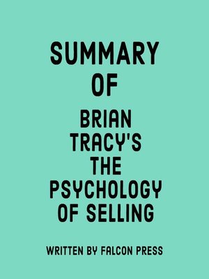 cover image of Summary of Brian Tracy's the Psychology of Selling